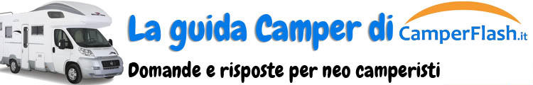 Guida per NEO CAMPERISTI by CamperFlash.it